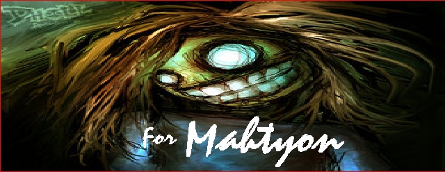 For Mahtyon...